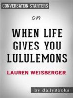 When Life Gives You Lululemons: by Lauren Weisberger | Conversation Starters