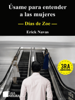 Días de Zoe: Úsame para entender a las mujeres