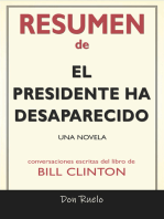 Resumen de El Presidente Ha Desaparecido