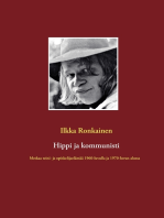 Hippi ja kommunisti: Metkaa teini- ja opiskelijaelämää 1960-luvulla ja 1970-luvun alussa