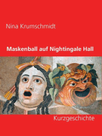 Maskenball auf Nightingale Hall