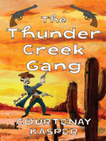 The Thunder Creek Gang