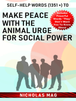 Self-help Words (1351 +) to Make Peace with the Animal Urge for Social Power