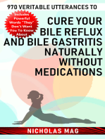 970 Veritable Utterances to Cure Your Bile Reflux and Bile Gastritis Naturally Without Medications
