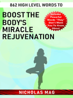 862 High Level Words to Boost the Body's Miracle Rejuvenation