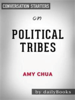 Political Tribes: Group Instinct and the Fate of Nations by Amy Chua | Conversation Starters