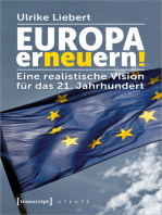 Europa erneuern!: Eine realistische Vision für das 21. Jahrhundert