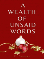 A Wealth of Unsaid Words