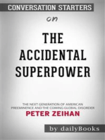 The Accidental Superpower: The Next Generation of American Preeminence and the Coming Global Disorder​​​​​​​ by Peter Zeihan ​​​​​​​ | Conversation Starters