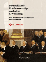 Deutschlands Friedensverträge nach dem I. Weltkrieg: Von Brest-Litowsk und Versailles nach Lausanne