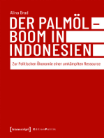 Der Palmölboom in Indonesien: Zur Politischen Ökonomie einer umkämpften Ressource