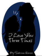 I Love You, Three Times