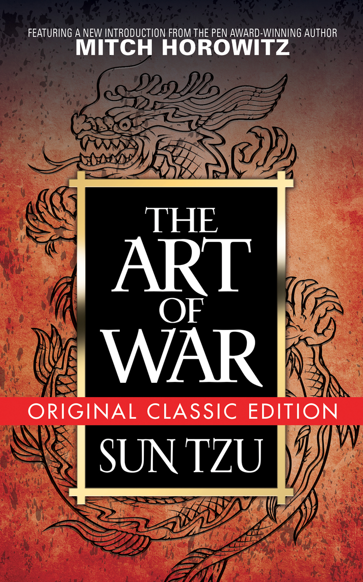 The Art Of War Original Classic Edition By Sun Tzu Ebook