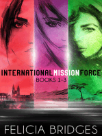 The International Mission Force Series