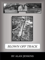 Blown Off Track
