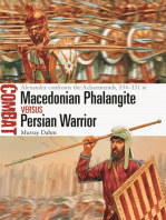 Macedonian Phalangite vs Persian Warrior: Alexander confronts the Achaemenids, 334–331 BC