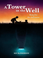 A Tower in the Well: The Intertwine, #1