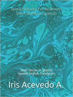 Spanish Reader for Beginners-Short Stories in Spanish: Spanish Reader for Beginners, Intermediate & Advanced Students, #1