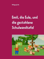 Emil, die Eule, und die gestohlene Schulwandtafel