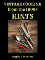 Vintage Cooking From the 1800s - Hints: In Great Grandmother's Time