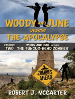 Woody and June versus the Fungus-Head Zombies: Woody and June Versus the Apocalypse, #2