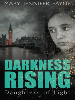 Darkness Rising: Daughters of Light