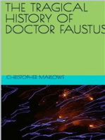 The Tragical History Of Doctor Faustus