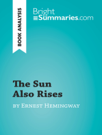 The Sun Also Rises by Ernest Hemingway (Book Analysis): Detailed Summary, Analysis and Reading Guide 