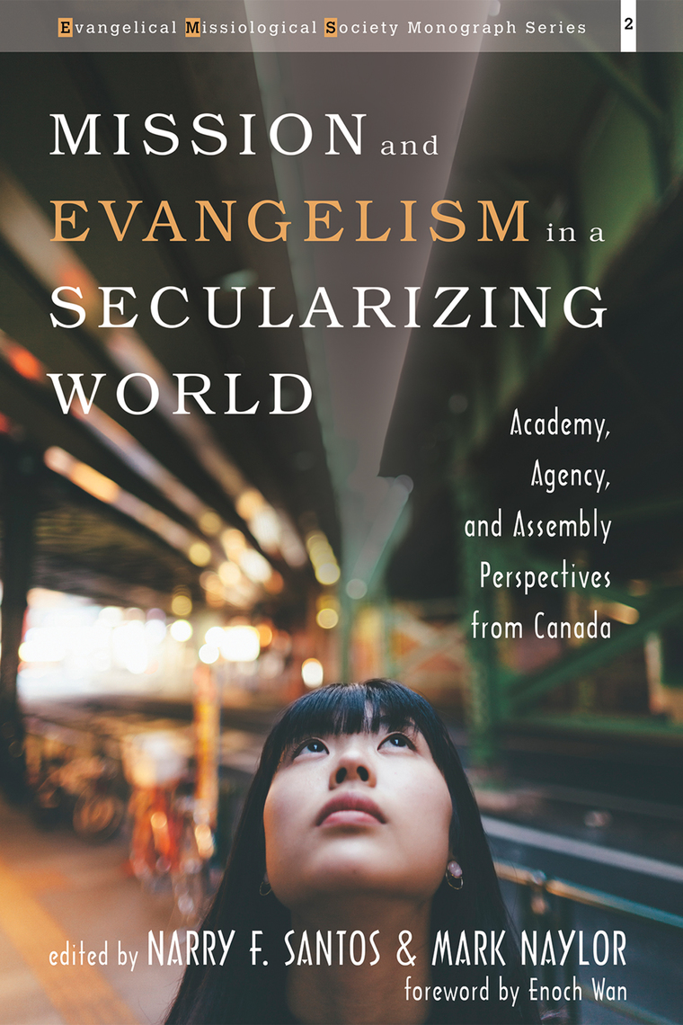 Mission and Evangelism in a Secularizing World by Enoch Wan - Ebook ...