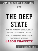 The Deep State: How an Army of Bureaucrats Protected Barack Obama and Is Working to Destroy the Trump Agenda by Jason Chaffetz​​​​​​​ | Conversation Starters