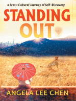 Standing out: a Cross-Cultural Journey of Self-Discovery