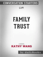 Family Trust: A Novel​​​​​​​ by Kathy Wang | Conversation Starters