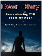 Dear Diary: Remembering Y2K From My Roof