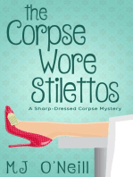 The Corpse Wore Stilettos: A Sharp-Dressed Corpse Mystery, #1