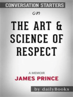 The Art & Science of Respect: A Memoir by James Prince | Conversation Starters