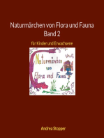 Naturmärchen von Flora und Fauna Band 2: für Kinder und Erwachsene