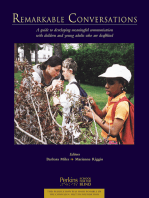 Remarkable Conversations: A guide to developing meaningful communication with children and young adults who are deafblind