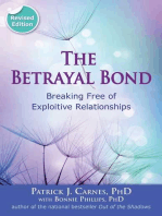 The Betrayal Bond: Breaking Free of Exploitive Relationships