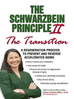 The Schwarzbein Principle II, "Transition": A Regeneration Program to Prevent and Reverse Accelerated Aging