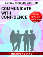 Actual Triggers (981 +) to Communicate with Confidence