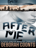 After Me: The Kate Sawyer Medical Thriller Series, #1