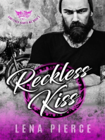 Reckless Kiss: Shattered Hearts MC, #2