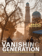 The Vanishing Generation: Faith and Uprising in Modern Uzbekistan
