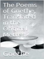 The Poems of Goethe, Translated in the Original Metres