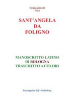S.Angela da Foligno - Manoscritto latino di Bologna trascritto a colori