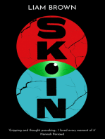 Skin: a searing dystopian adventure about a plague that forces humans to quarantine