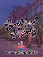 Sweet Land of Liberty: Liberty