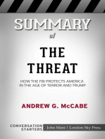 Summary of The Threat: How the FBI Protects America in the Age of Terror and Trump: Conversation Starters