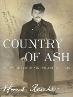 Country of Ash: A Jewish Doctor in Poland, 19391945