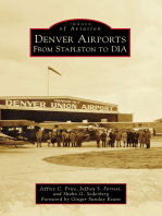 Denver Airports: From Stapleton to DIA